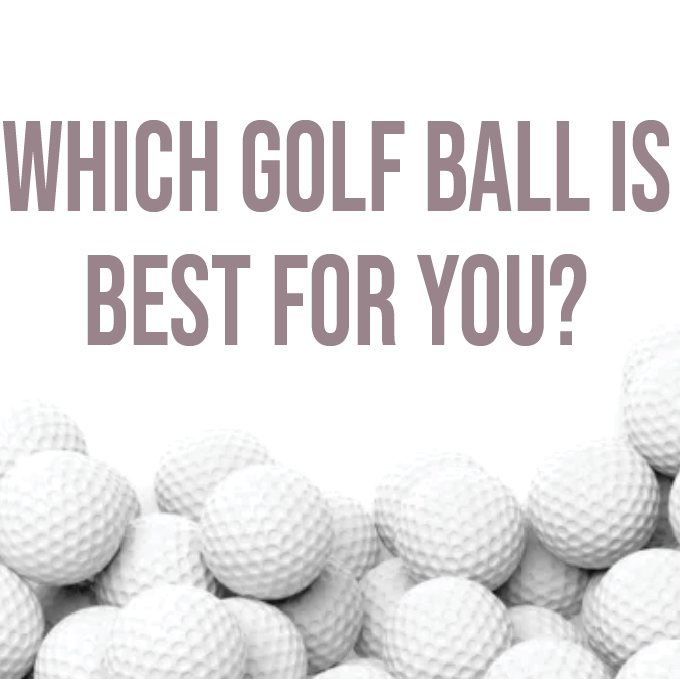 Which golf ball is best?
