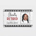 Personalized retirement banner featuring the "Officially Retired" design with a custom photo and retiree name. Printed on white paper with a vintage filmstrip border and personalized retirement message.