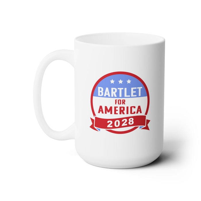 Bartlet for America 2028 Ceramic Mug 15oz | Quote from West Wing | Present for West Wing Fanatic | Early 2000s TV | Gag Gift | Election 2024
