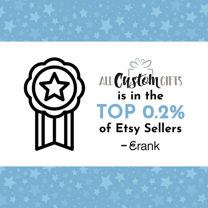 The image is a collage featuring a ribbon award and text that reads "All Custom Gifts is in the TOP 0.2% of Etsy Sellers - Erank".