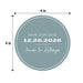 4-inch round Save the Date coaster with custom names and wedding date shown with dimensions.