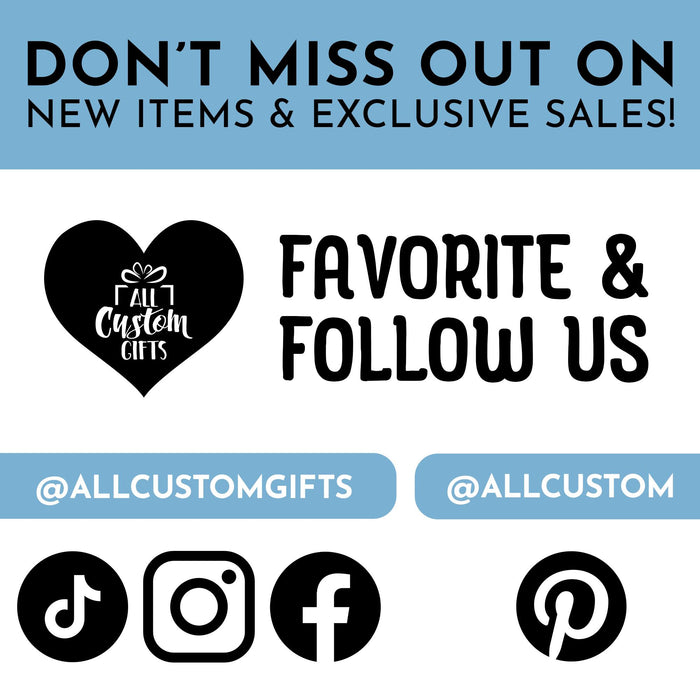 Social media follow graphic featuring All Custom Gifts branding and social platform icons. Encourages customers to follow for new items, updates, and exclusive sales.