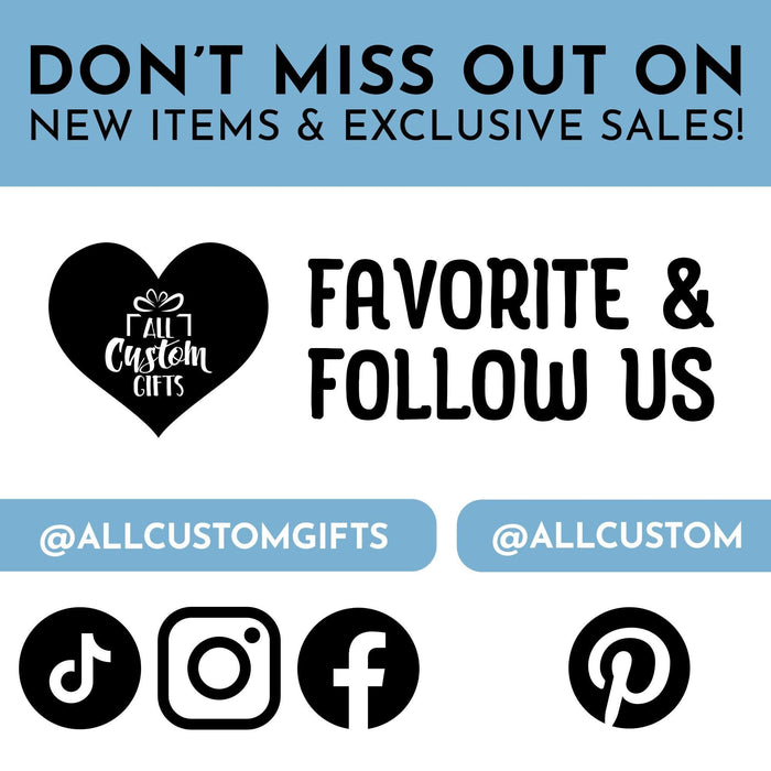 Social media promotional graphic encouraging customers to follow All Custom Gifts for updates and exclusive sales, featuring Instagram, Facebook, TikTok, and Pinterest icons.