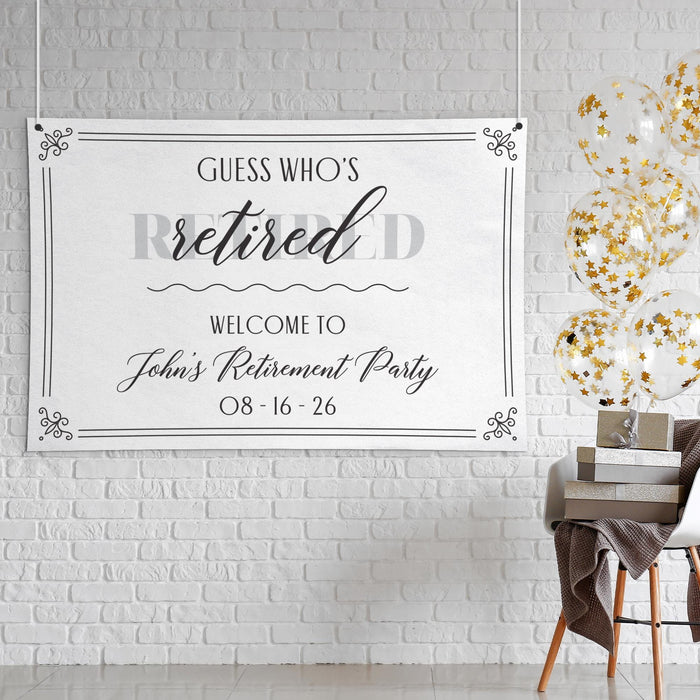 Personalized retirement banner displayed in a home or event setting. Features the retiree's name and celebration date in a classic black-and-white design.