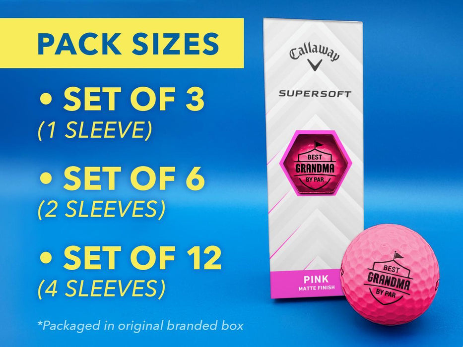 Pack sizes include:
• Set of 3 (1 Sleeve)
• Set of 6 (2 Sleeves)
• Set of 12 (4 Sleeves)
*Packaged in original branded box

The background image shows a sleeve of pink Callaway golf balls on a blue surface.