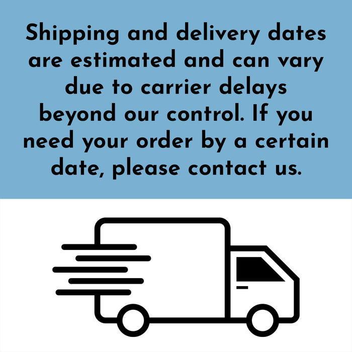 The image is a shipping and delivery information graphic that provides details about shipping and delivery dates, carrier delays, and contact information.