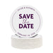 Save the Date wedding coaster featuring a modern script and bold text design with custom names and wedding date. Printed on heavyweight absorbent paper coaster material.