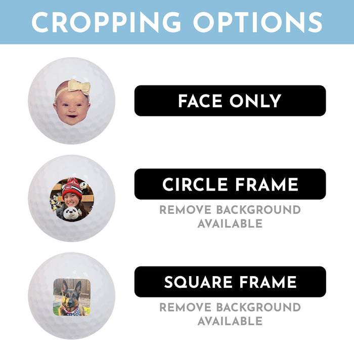 Cropping Options for photo golf balls are shown. These include Face Only, Circle Frame (remove background available), Square Frame (remove background available).