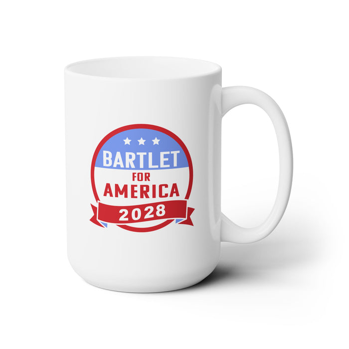 Bartlet for America 2028 Ceramic Mug 15oz | Quote from West Wing | Present for West Wing Fanatic | Early 2000s TV | Gag Gift | Election 2024