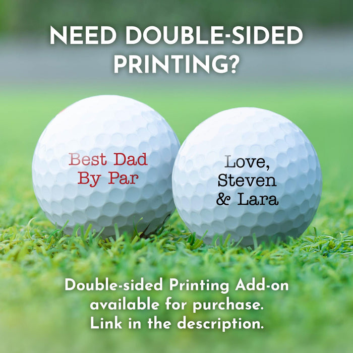 Image shows two custom text golf balls printed with double-sided prints. The text says, Need double-sided printing? Double-sided Printing Add-on available for purchase. Link in the description.