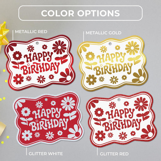 Birthday tag color options are in metallic red, metallic gold, glitter white, and glitter red.
