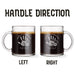 Two identical glass mugs with the text engraved on them. Each showcasing handle direction, LEFT or RIGHT.
