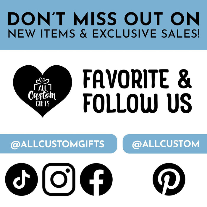 Social media promotional graphic encouraging customers to follow All Custom Gifts for new items and exclusive sales. Icons for Instagram, Facebook, TikTok, and Pinterest are displayed for easy connection.