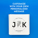 Customize with your own personalized message.