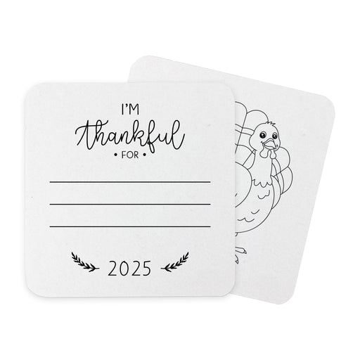 Front and back of coasters shown on a white background. Front of coasters show the text I'm thankful for, has lines for writing in a response, and current year. Back of coasters feature a turkey illustration.