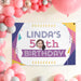 Personalized retro birthday banner displayed as a party backdrop with pink balloon decorations.