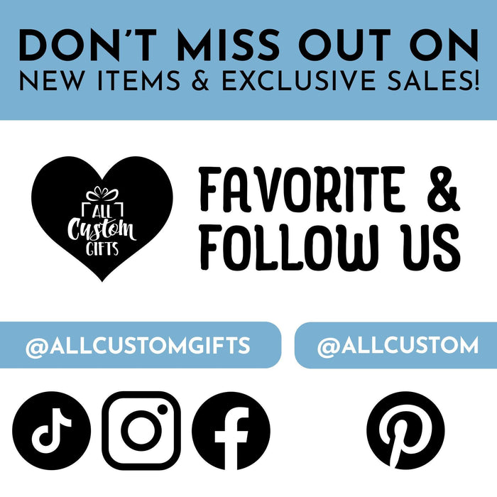 Social media promotional graphic encouraging customers to follow All Custom Gifts for new items and exclusive sales. Icons for Instagram, Facebook, TikTok, and Pinterest are displayed for easy connection.