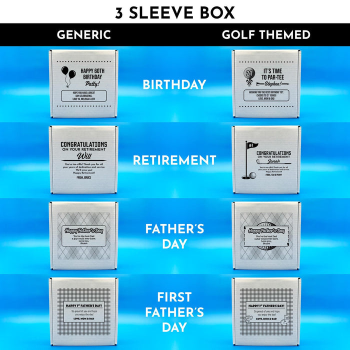 Available designs for our 3 sleeve gift box. We offer generic and golf-themed styles for the following designs: Birthday, Retirement, Father's Day, and First Father's Day. Each design can be customized by the customer with their own personalized message. Each box is set against a blue background.