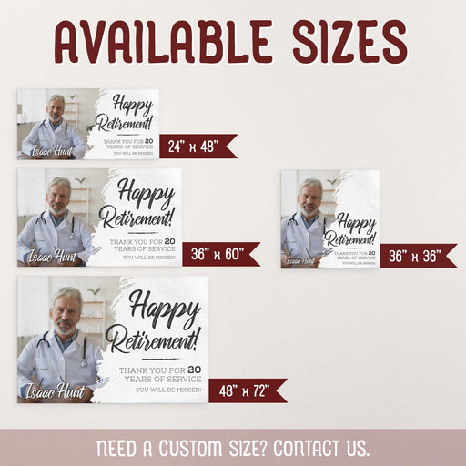 Size chart displaying all available banner sizes including 24" x 48", 36" x 60", 48" x 72", and 36" x 36". Shows how the Happy Retirement design appears in each size option.