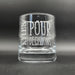 A clear glass with the text "POUR DECISIONS" printed on it.