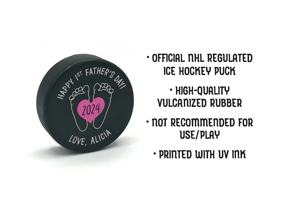 item details are written out next to hockey puck with 1st fathers day design

official NHL regulated ice hockey puck, high-quality vulcanized rubber, not recommended for use and play, printed with UV ink
